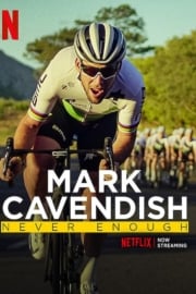 Mark Cavendish: Never Enough filmi izle