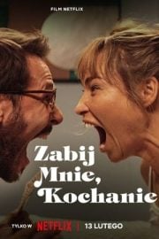 Öldür Beni Sevgilim yüksek kalitede izle