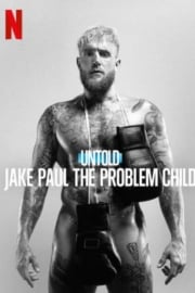 Untold: Jake Paul the Problem Child online film izle