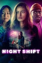 Night Shift mobil film izle